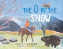Image for The O in the Snow