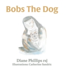 Image for Bobs the Dog