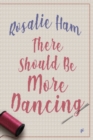 Image for There Should Be More Dancing