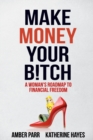 Image for Make Money Your Bitch