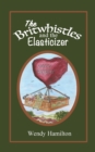 Image for Britwhistles and the Elastersizer
