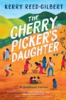 Image for The Cherry Picker&#39;s Daughter