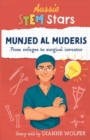 Image for Aussie STEM Stars: Munjed Al Muderis : From refugee to surgical inventor