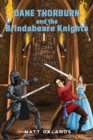 Image for Dane Thorburn and the Brindabeare Knights