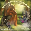 Image for The Wise Pigeon and The Rustic and his horse. : Little Tales for Little Kids: Ancient Stories from Persia and Beyond.