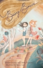 Image for Being Brave : A Novel and Guide