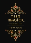 Image for Teen magick  : witchcraft for a new generation