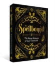 Image for Spellbound  : the secret grimoire of Lucy Cavendish
