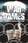 Image for War Games : A Father and Son Memoir of War and Sport