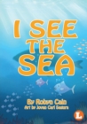 Image for I See The Sea