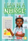 Image for I Can Be A Nurse