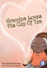 Image for Grandpa Loves His Sweet Tea