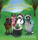 Image for Scooter and Friends Take a Vacation