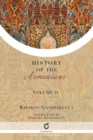 Image for Kirakos Gandzakets&#39;i&#39;s History of the Armenians : Volume II
