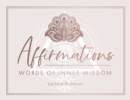 Image for Affirmations : Words of Inner Wisdom