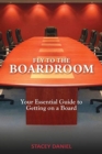 Image for Fly To The Boardroom : Your Essential Guide to Getting on a Board
