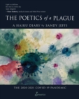 Image for Poetics of a Plague, A Haiku Diary