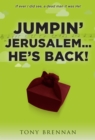 Image for Jumpin&#39; Jerusalem... He&#39;s Back!