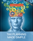 Image for Tax Planning Made Simple: 2020 New Edition