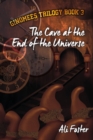 Image for The Cave at the End of the Universe
