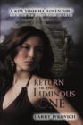Image for Return of the Luminous One