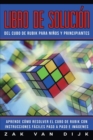 Image for Libro de Solucion Del Cubo de Rubik para Ninos y Principiantes