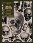 Image for Skulls and Skeletons : An Image Archive and Anatomy Reference Book for Artists and Designers: An Image Archive and Drawing Reference Book for Artists and Designers
