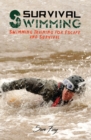 Image for Survival Swimming : Swimming Training for Escape and Survival