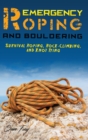 Image for Emergency Roping and Bouldering