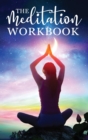 Image for The Meditation Workbook