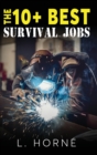Image for The 10+ Best Survival Jobs