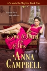 Image for Two Secret Sins: A Scandal in Mayfair Book 2