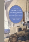 Image for Art of the Absolons : John Absolon of London &amp; John de Mansfield Absolon in Western Australia 1869-1879