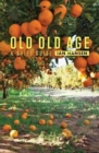 Image for Old Old Age : A Brief Guide