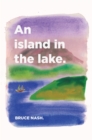 Image for An island in the lake