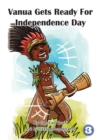 Image for Vanua Gets Ready For Independence Day