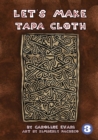 Image for Let&#39;s Make Tapa Cloth