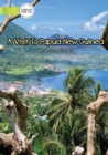 Image for A Magical World : A Visit To PNG