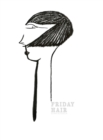 Image for Friday Hair : Large Blank Notebook