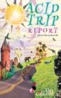 Image for Acid Trip Report - What it&#39;s like to trip on LSD