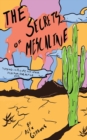 Image for The Secrets Of Mescaline - Tripping On Peyote And Other Psychoactive Cacti