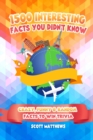 Image for 1500 Interesting Facts You Didn&#39;t Know - Crazy, Funny &amp; Random Facts To Win Trivia