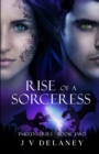 Image for Rise Of A Sorceress