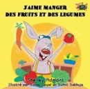 Image for J&#39;aime manger des fruits et des legumes