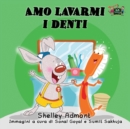 Image for Amo lavarmi i denti