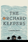 Image for The orchard keepers