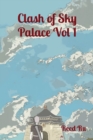 Image for Clash of Sky Palace Vol 1 : English Comic Manga Graphic Novel