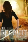 Image for The Recruit (Book Three)