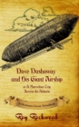 Image for Dave Dashaway and His Giant Airship