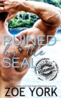 Image for Ruined by the SEAL